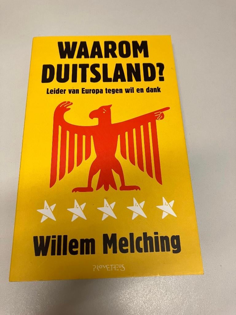 Waarom Duitsland Leider van Europa tegen wil en dank, Ophalen of Verzenden, Gelezen, Europa