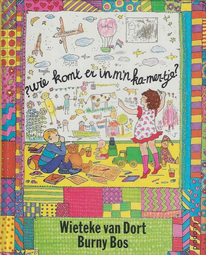 WIE KOMT ER IN MIJN KAMERTJE? - Wieteke van Dort & Burny Bos, Boeken, Verzenden, Gelezen, 2 tot 3 jaar