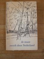 De muze zwerft door Nederland, bloemlezing van gedichten., Ophalen of Verzenden, Zo goed als nieuw