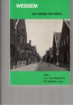 Wessem een stadje met allure - J.L. v.Hasselt & W.Sangers, Ophalen of Verzenden, Gelezen, J. v.Hasselt & W. Sangers