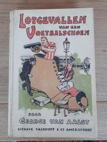 Lotgevallen van een voetbalschoen george van aalst beschikbaar voor biedingen