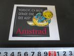 sticker AMSTRAD vorsicht, ich brüte gerade eine idee aus !, Ophalen, Zo goed als nieuw, Bedrijf of Vereniging