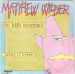 Vinyl Single Matthew Wilder, Verzenden, Gebruikt, Pop