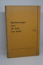 Beschouwingen over de God van Israël - W. Huntington s.s., Ophalen of Verzenden, Gelezen