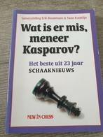 Wat is er mis, meneer kasparov samenstelling Erik, Boeken, Ophalen of Verzenden, Gelezen