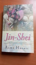 Alma Hromic - Jin-Shei, Ophalen of Verzenden, Zo goed als nieuw, Nederland, Alma Hromic