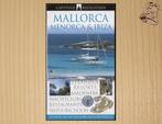 Mallorca Menorca & Ibiza - Capitool Reisgids, Boeken, Reisgidsen, Capitool, Europa, Nieuw, Ophalen of Verzenden