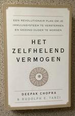 Het zelfhelend vermogen - Deepak Chopra., Ophalen of Verzenden, Spiritualiteit algemeen, Deepak Chopra