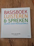 Harry van de Pol - Basisboek luisteren en spreken, Boeken, Nieuw, Nederlands, Ophalen of Verzenden, Harry van de Pol