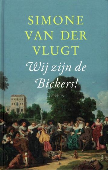 Simone van der Vlugt, Wij zijn de Bickers! beschikbaar voor biedingen