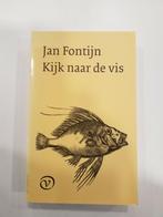 J. Fontijn - Kijk naar de vis, Boeken, Ophalen of Verzenden, Zo goed als nieuw, J. Fontijn