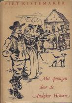Met sprongen door de Andijker Historie-P.Kistemaker(1947), Boeken, Verzenden, Zo goed als nieuw