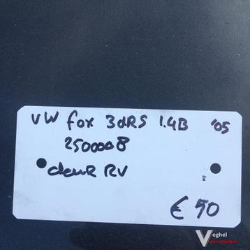 Vw Fox 1.4B 3drs 2006 Wagennr 2500008 Portier Rechtsvoor beschikbaar voor biedingen