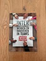 Interprofessioneel werken en innoveren in teams, Vincent de Waal, Zo goed als nieuw, Alpha, HBO