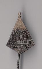 Ossendrecht Fanfare de Hoop speldje, Verzamelen, Gebruikt, Niet vindbaar, Niet vindbaar, Speldje of Pin
