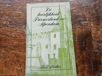 De heerlijkheid Purmerland en Ilpendam - H.P.Moelker beschikbaar voor biedingen