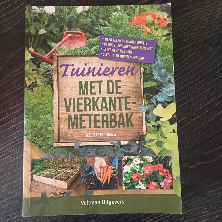 Tuinieren met de vierkante meter bak - Mel Bartholomew, Boeken, Wonen en Tuinieren, Zo goed als nieuw, Moestuin, Ophalen of Verzenden