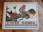 Twee hanen - H.C. Andersen / T. Hoytema, Antiek en Kunst, Antiek | Boeken en Bijbels, Ophalen of Verzenden