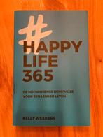 Boek Happy Life 365 - Kelly Weekers, Ophalen of Verzenden, Zo goed als nieuw