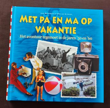 Met Pa en Ma op Vakantie - Jaren '50 en '60 beschikbaar voor biedingen