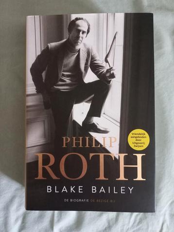 Blake Bailey - Philip Roth