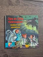 Opa en Oma Oelewapper redden het spookhuis, Ophalen of Verzenden, Zo goed als nieuw, Marianne Busser & Ron Schröder, Sprookjes