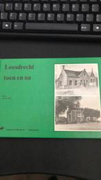 LOOSDRECHT toen en nu, Ophalen of Verzenden, 20e eeuw of later, Zo goed als nieuw