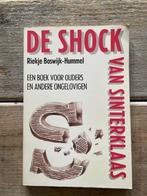 De shock van Sinterklaas. Riekje Boswijk.    Ontzettend leuk, Ophalen