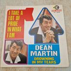 Dean Martin - I Take a Lot of Pride / Drowning in My Tears, Gebruikt, 7 inch, Single, Ophalen of Verzenden