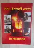 Helmond (N.Br.) - Het brandt weer in Helmond, Ophalen of Verzenden, Zo goed als nieuw, 20e eeuw of later, Helmonds Heem