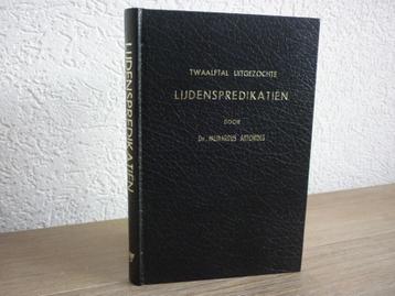 Ds. Meinardus Antonides - twaalftal Lijdenspredikatien beschikbaar voor biedingen