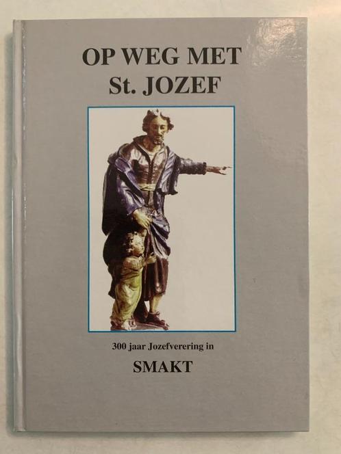Op weg met St. Jozef, Boeken, Geschiedenis | Stad en Regio, Zo goed als nieuw, 20e eeuw of later, Ophalen of Verzenden