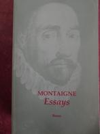 Montaigne Essays, Boeken, Ophalen of Verzenden, Zo goed als nieuw