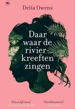 DAAR WAAR DE RIVIERKREEFTEN ZINGEN, Boeken, Ophalen of Verzenden, Zo goed als nieuw