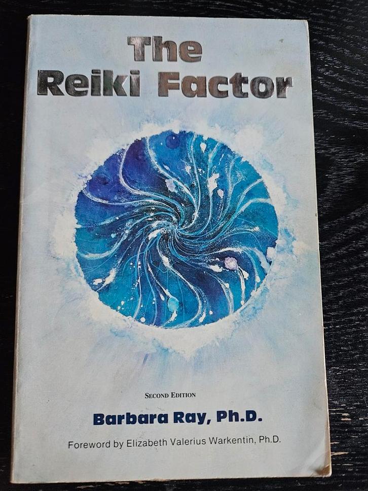 The Reiki Factor - Barbara Ray, Ph.D., Boeken, Esoterie en Spiritualiteit, Gelezen, Achtergrond en Informatie, Spiritualiteit algemeen