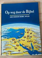 Ark Boeken Bijbel Atlas - Op weg door de Bijbel, Bosatlas, Voor 1800, Ophalen of Verzenden, Zo goed als nieuw