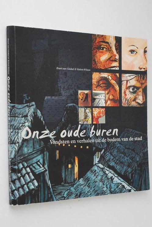 Vondsten en verhalen uit de bodem van de stad (PB 2003), Boeken, Geschiedenis | Vaderland, Zo goed als nieuw, Verzenden