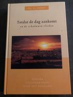 Totdat de dag aankomt - Ds. A. Schot, Boeken, Godsdienst en Theologie, Ophalen of Verzenden, Zo goed als nieuw, Christendom | Katholiek