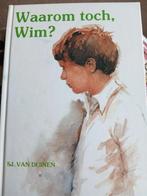 Waarom toch Wim? Sj.van Duinen, Ophalen, Gelezen