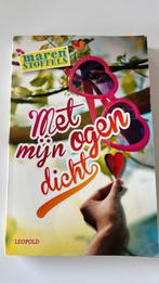 Maren Stoffels - Met mijn ogen dicht, Ophalen of Verzenden, Zo goed als nieuw, Maren Stoffels