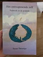 Het ontwapenende zelf - Susan Thesenga, Ophalen of Verzenden, Gelezen, S. Thesenga