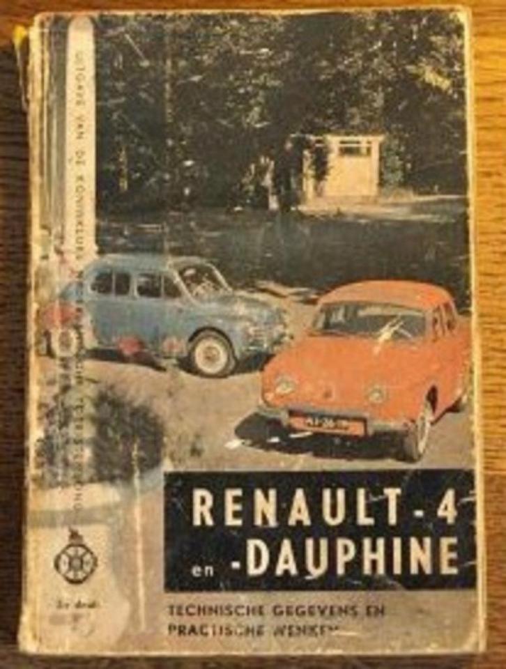 Renault-4 en Dauphine, Gordini en Floride - jaren '60 - IGST, Boeken, Auto's | Boeken, Gelezen, Renault, Ophalen of Verzenden