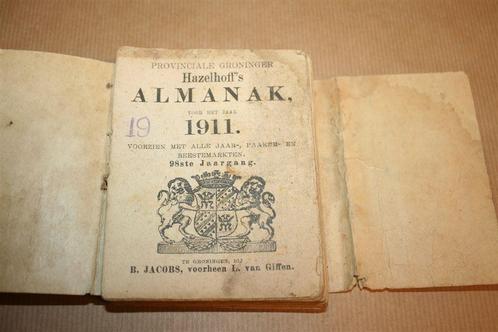 Hazelhoff's Provinciale Groninger Almanak - 1911 !!, Boeken, Geschiedenis | Stad en Regio, Gelezen, 20e eeuw of later, Ophalen of Verzenden
