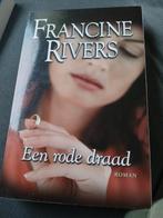Een rode draad - Francine Rivers, Ophalen of Verzenden, Gelezen, Francine Rivers, Nederland