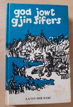 GOD JOWT GJIN SIFERS door AA van der Werf Friestalig, Boeken, Romans, Ophalen of Verzenden, Gelezen, Nederland