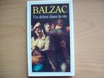 Honoré de Balzac - Un Début Dans La Vie, Boeken, Ophalen of Verzenden, Zo goed als nieuw, Fictie, Honoré de Balzac