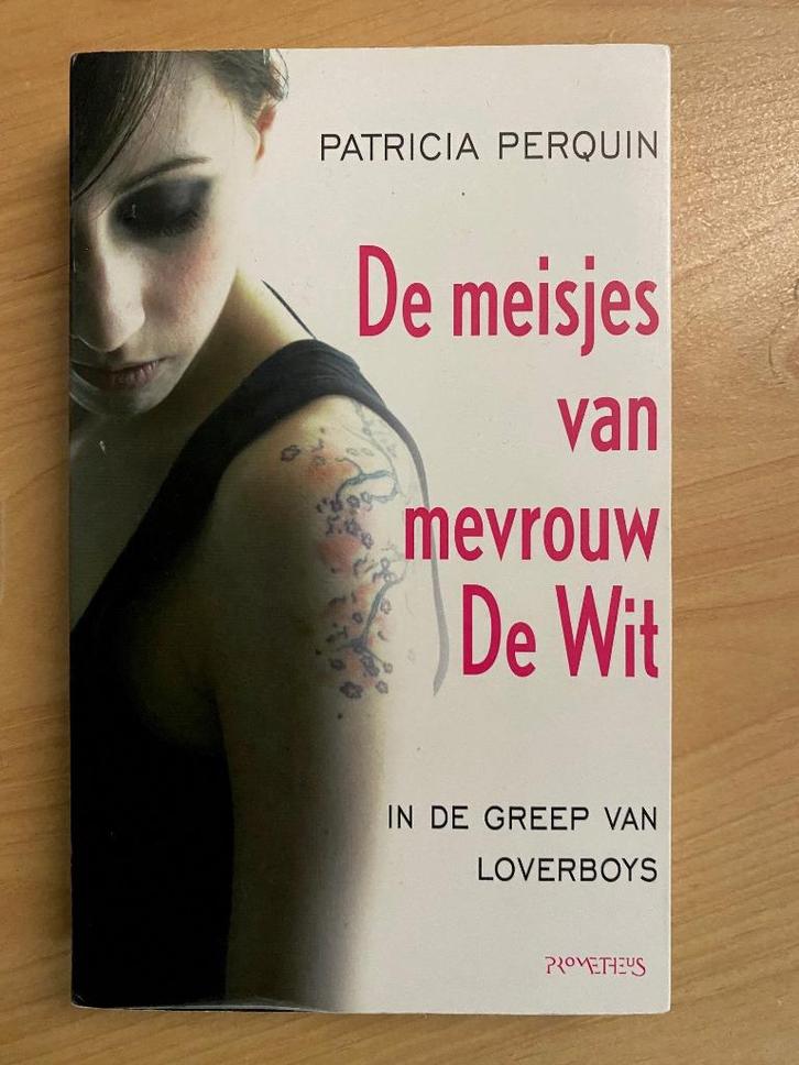 De meisjes van mevrouw De Wit - Patricia Perquin, Boeken, Thrillers, Zo goed als nieuw, Nederland, Ophalen