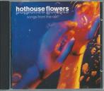 CD Hothouse Flowers, Ophalen of Verzenden