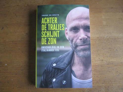 Achter de tralies schijnt de zon (Frank de Bruyn), Boeken, Biografieën, Nieuw, Ophalen of Verzenden