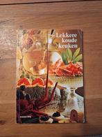 Lekkere Koude Keuken - Kooktips, Boeken, Kookboeken, Gelezen, Tapas, Hapjes en Dim Sum, Kooktips, Ophalen of Verzenden